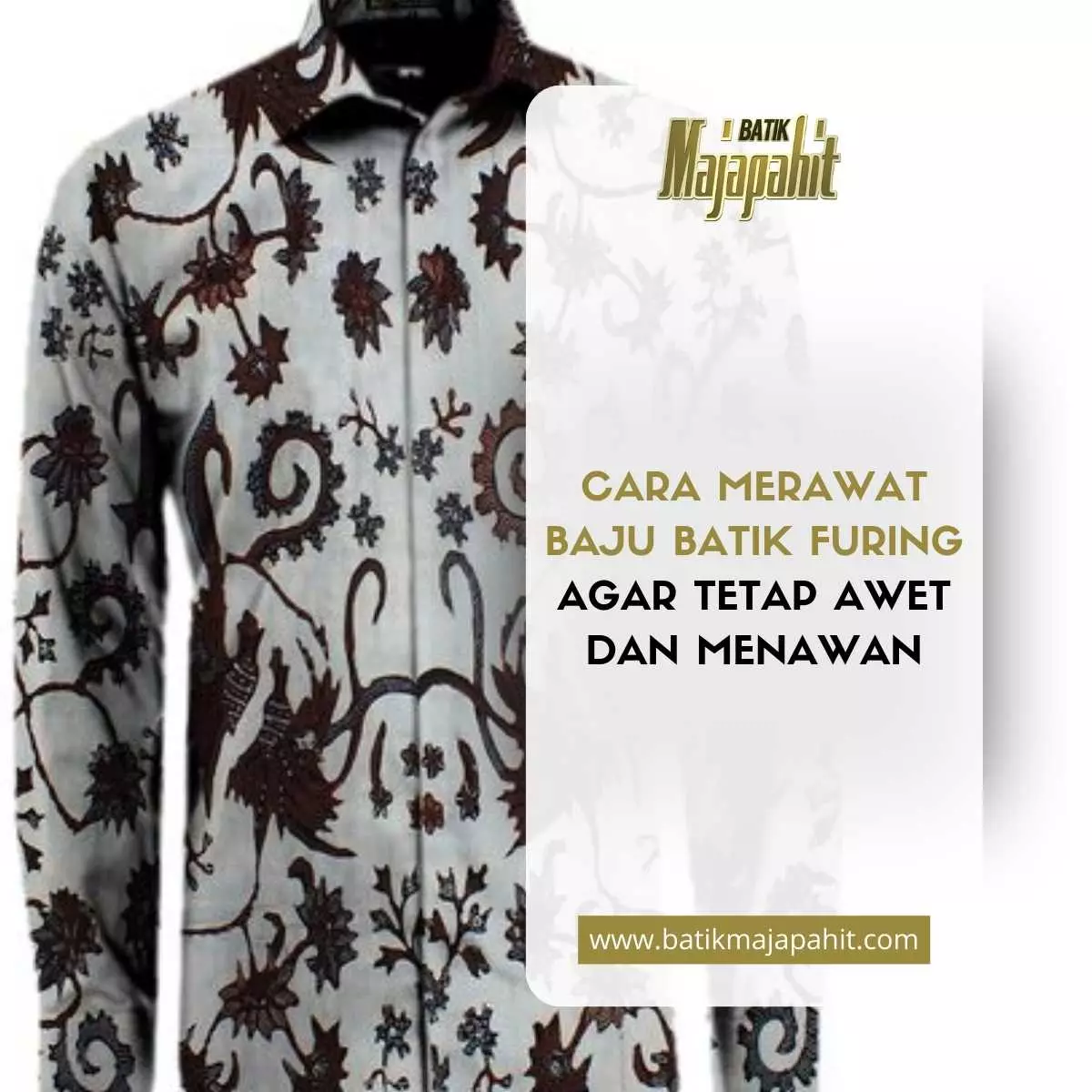 Cara Merawat Baju Batik Furing agar Tetap Awet dan Menawan