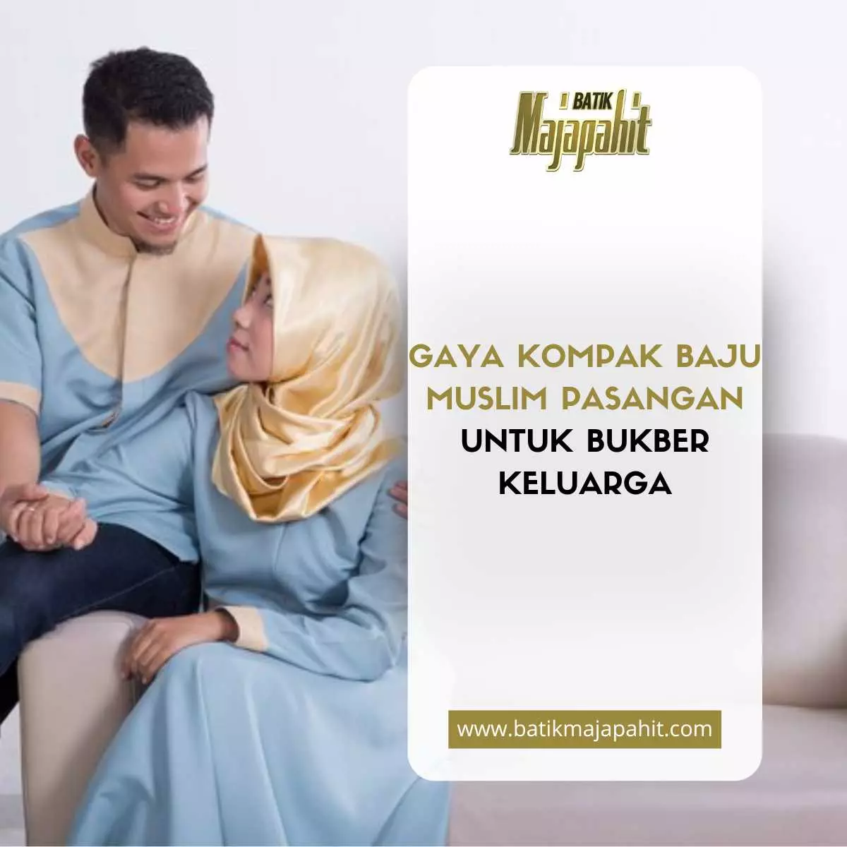Gaya Kompak Baju Muslim Pasangan untuk Bukber Keluarga