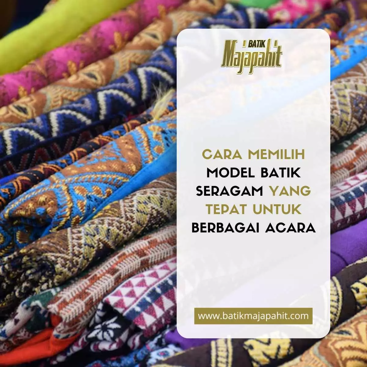 Cara Memilih Model Batik Seragam yang Tepat untuk Berbagai Acara